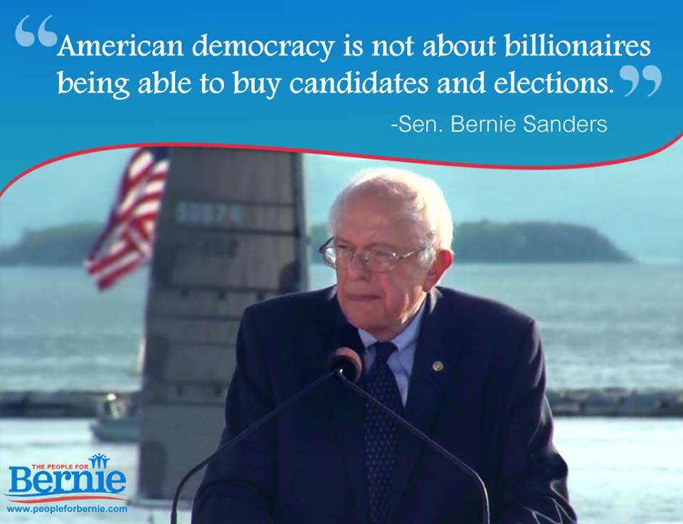 Better World Quotes Bernie Sanders on Campaign Finance Reform