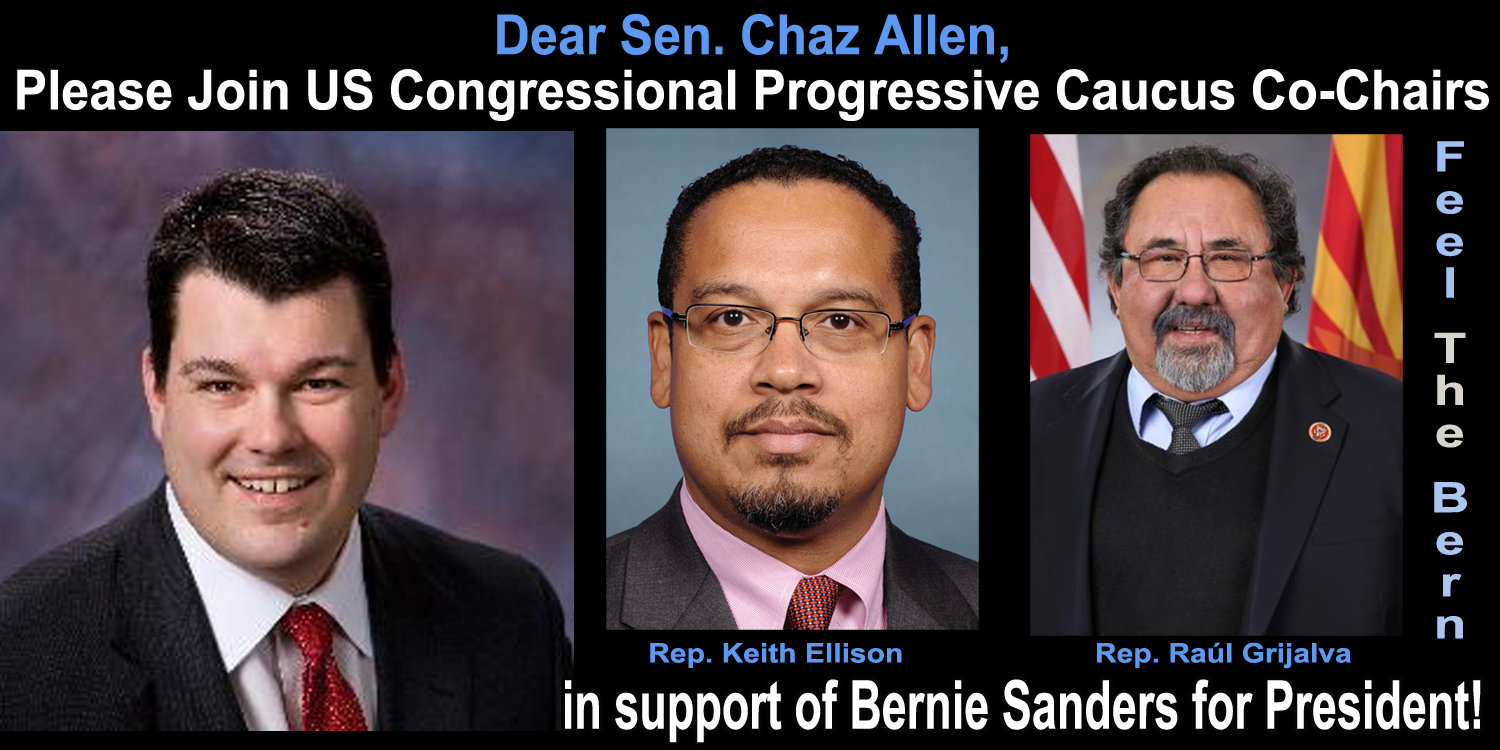 Iowa Senator Chaz Allen for Bernie Sanders for President 2016
